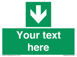 Safe condition Custom arrow down sign